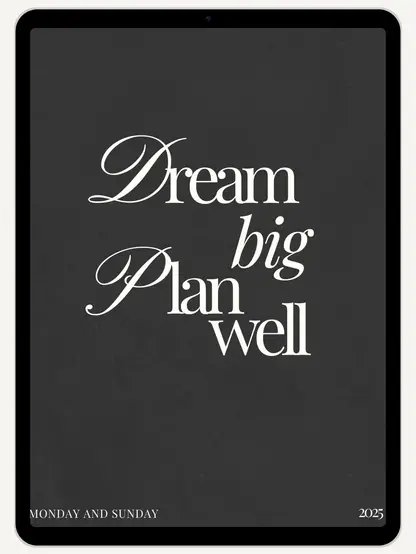 Get Ready With Historia | Dream Big Plan Well - 2025 Digital Planner