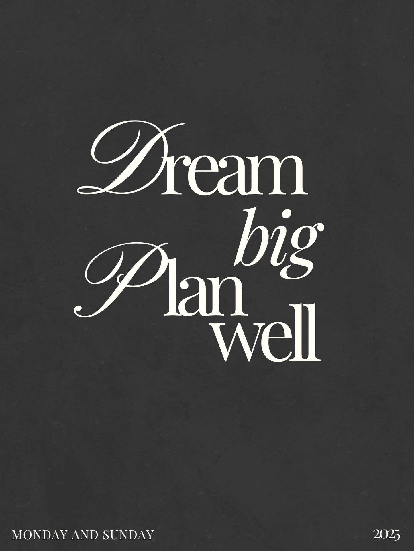 Get Ready With Historia | Dream Big Plan Well - 2025 Digital Planner